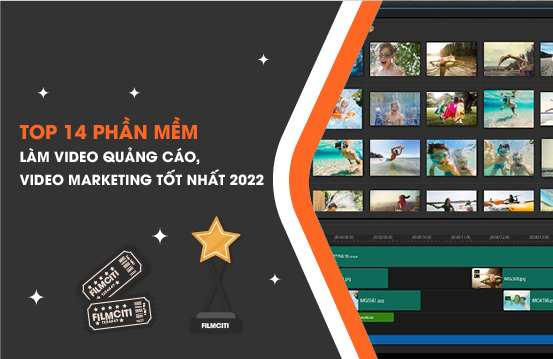 Top 14 Phần Mềm Làm Video Quảng Cáo, Video Marketing Tốt Nhất 2023